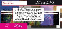 Flyer zur Arbeitstagung zum Selbstverständnis der Kunstpädagogik an einer Kunstakademie; photo: Grafisches Konzept Hanna Osen, Masterklasse von Prof. Ingo Offermanns