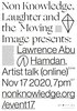 Non-knowledge, Laughter and The Moving Image presents